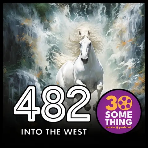 482: ”There’s a bit of a traveler in everybody” | Into the West (1993)