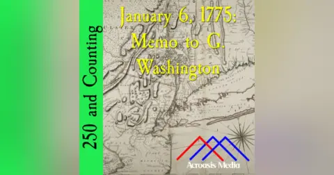 250 and Counting: January 6, 1775
