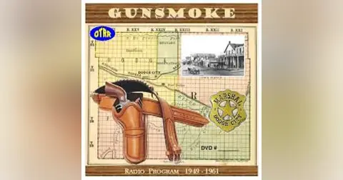 THE MISTAKE and HORSE DEAL  GUNSMOKE