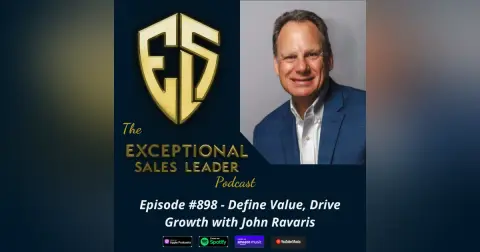 Define Value, Drive Growth with John Ravaris