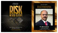 Episode #227.  We’re Tracking Everything… But Who’s Protecting Them?, with Sri Bharadwaj, COO and CIO at Longevity Health Plans