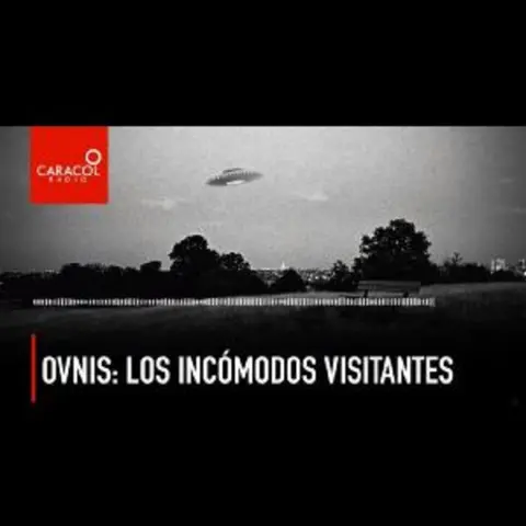 Ovnis y las historias detrás de sus avistamientos más famosos