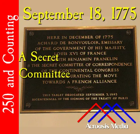 September 18, 1775: A Secret Committee