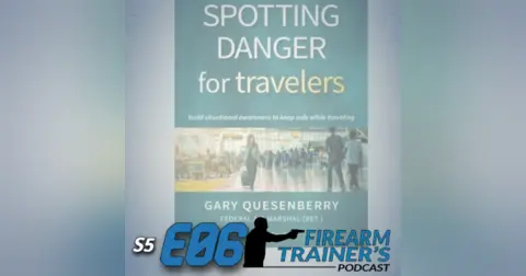 S5E06 Spotting Danger for Travelers
