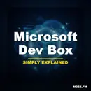 Microsoft Dev Box - Simply Explained