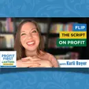 Flip the Script on Profit