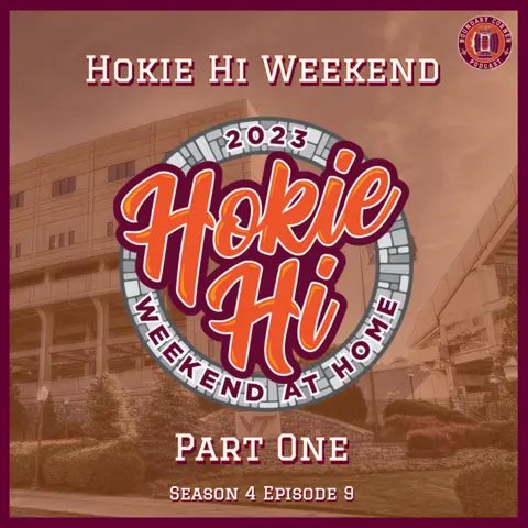 Hokie Hi Weekend Part One