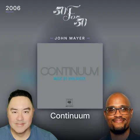 John Mayer's Continuum: No Hits, No Problem | 50 for 50