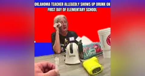 Oklahoma Teacher Allegedly Shows Up Drunk on First Day of Elementary School