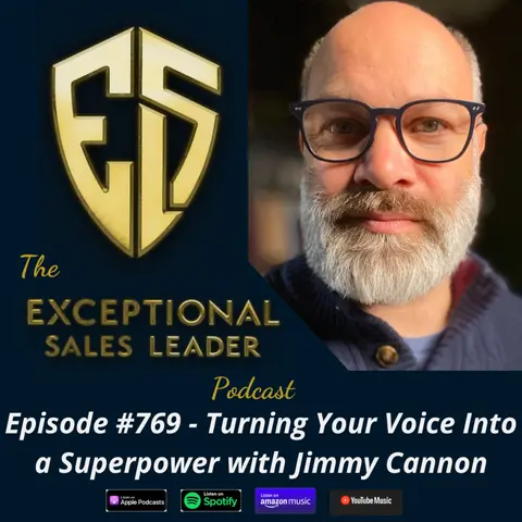 Turning Your Voice Into a SuperPower with Jimmy Cannon