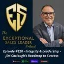 Integrity & leadership – Jim Carlough’s Roadmap to Success