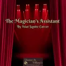 S4E27 - The Magician's Assistant by Isiat Squire Carcer