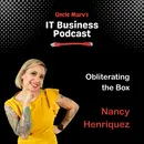 Obliterating the Box with Nancy Henriquez (EP 827)