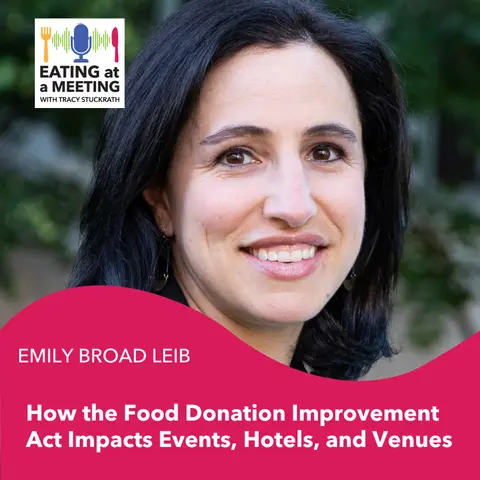 How the Food Donation Improvement Act Impacts Events, Hotels, and Venues