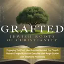 Engaging the Past: How Constantine and the Church Fathers Shaped Christian Doctrine with Angie Sickler