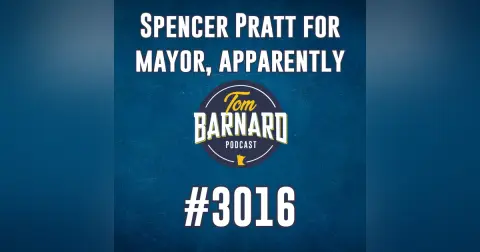 Spencer Pratt for mayor, apparently - #3016