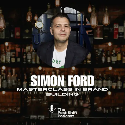 Episode #171 - Simon Ford, Masterclass in Brand Building