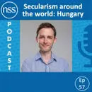 Ep 57: Secularism around the world: Hungary