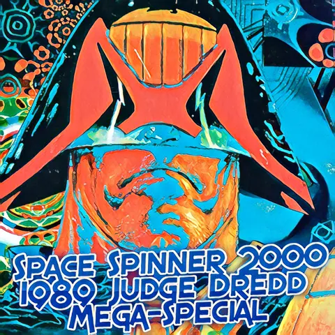 ep 199 – 1989 Judge Dredd Mega-Special