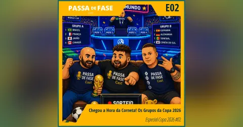 Chegou a Hora da Corneta! Os Grupos da Copa 2026 | Especial Copa 2026 #02