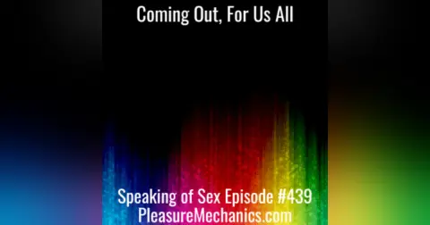 Coming Out, For Us All