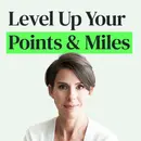 The Path to Becoming an Expert in Points & Miles with Devon Gimbel
