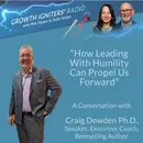 How Leading With Humility Can Propel Us Forward