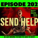 Sam Raimi returns with SEND HELP… AKA… the Monkey Bread Episode!