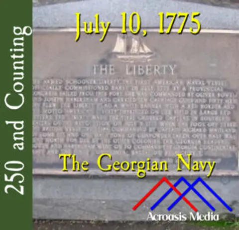 July 10, 1775: The Georgian Navy