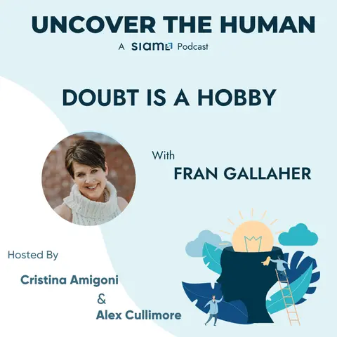 Doubt Is A Hobby with Fran Gallaher