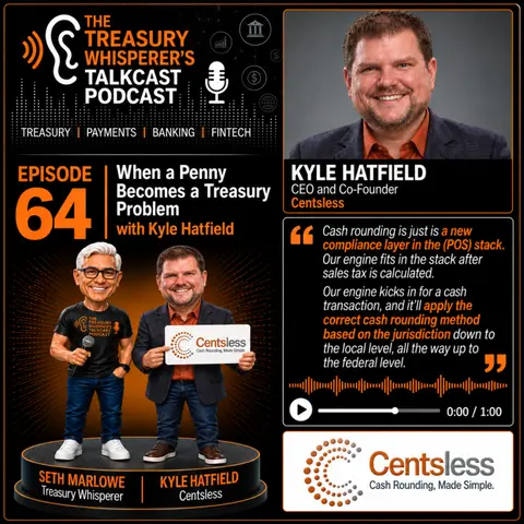 Episode 64 - When a Penny Becomes a Treasury Problem with Kyle Hatfield (Centsless)