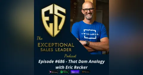 That Dam Analogy with Eric Recker