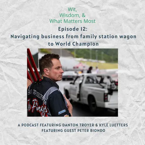 Episode 12: Navigating business from family station wagon to World Champion