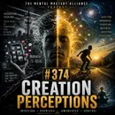 #374: Creation Perceptions