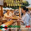 Estate in Italia: guida a sagre, festival e feste popolari
