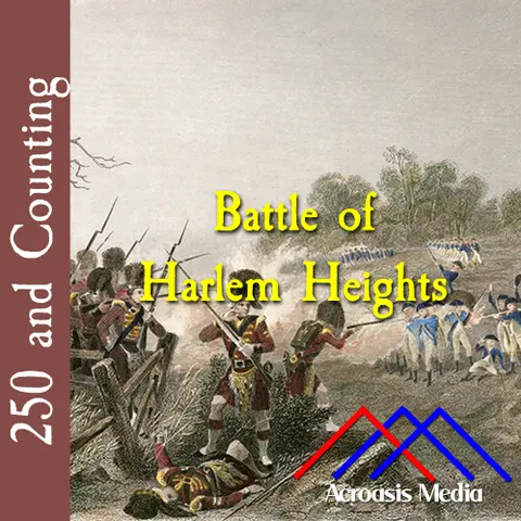 Battle of Harlem Heights–September 16, 1776