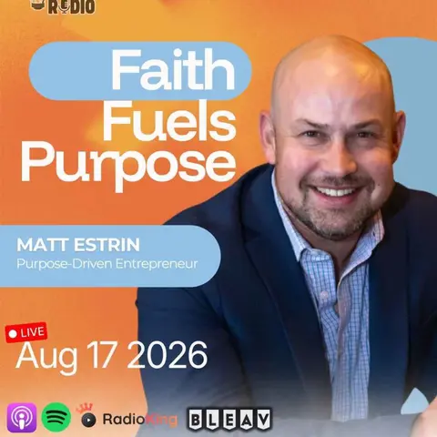 Matt Estrin on Entrepreneurship, Faith, and Building a Business | 1,626