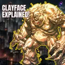 Everything you NEED to know about Clayface before the Clayface Moive in 2026