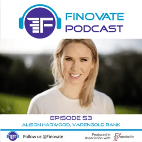 Episode 53: Alison Harwood, Varengold Bank