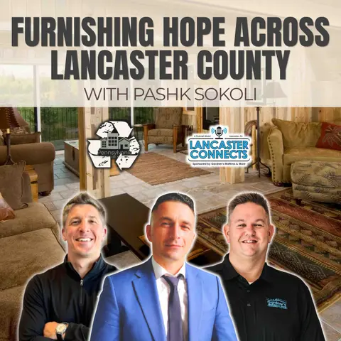 Furnishing Hope Across Lancaster County featuring Pashk Sokoli - Episode 257