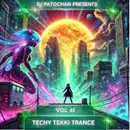 Techy Tekki Trance and Techno Episode 41