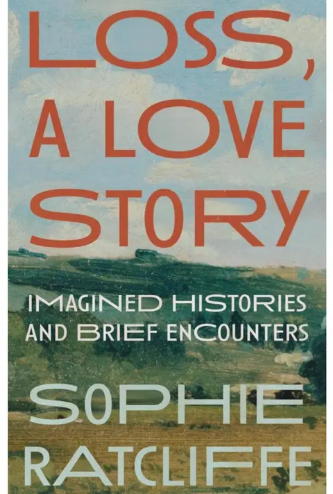 606 Love, Loss, and Literature (with Sophie Ratcliffe)