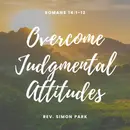 Overcome Judgmental Attitudes