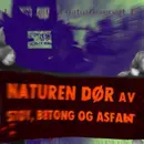 Kampen om Lågendeltaet – Naturen mot E6