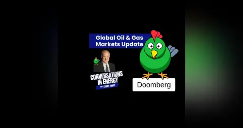 Doomberg on the Energy News Beat Global Oil and Gas Markets Update