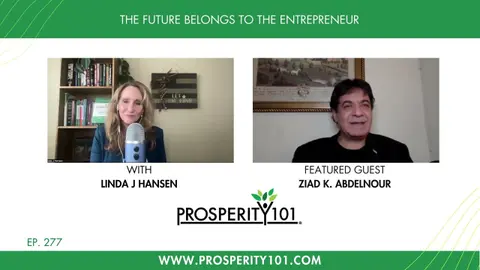 The Future Belongs to the Entrepreneur – with Ziad K. Abdelnour – [Ep. 277]