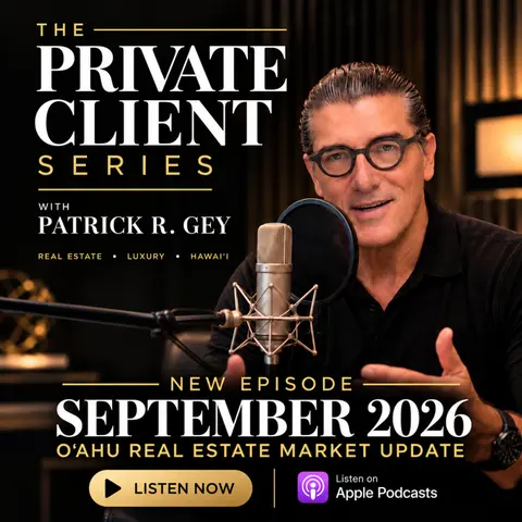 The Private Client Series | Oʻahu Real Estate Market Update - September 2026