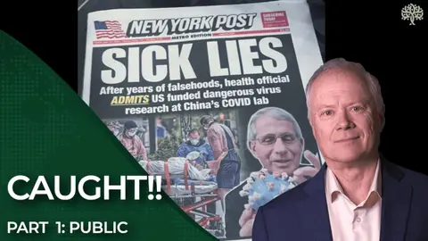 US Government Officials Funded the Work That Led To Covid, and Then Covered it up.