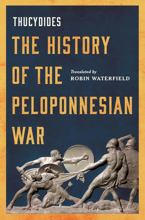 772 Thucydides and The History of the Peloponnesian War (with Polly Low and Robin Waterfield) | My Last Book with James West