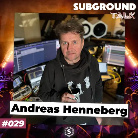 Produzent und DJ Andreas Henneberg (#029)
